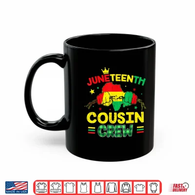 Mug Juneteenth Cousin Crew African Afro Boys Girls Kids Toddler Shirt