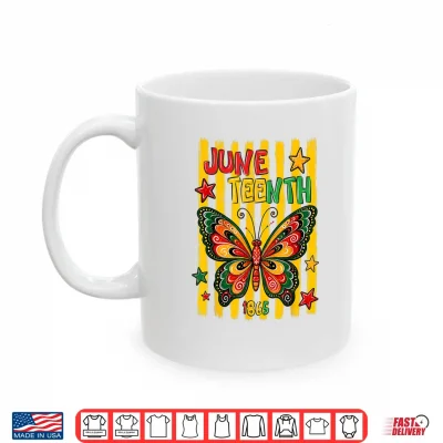 Mug Juneteenth Butterfly 1865 June 19th Celebration Women Girls Shirt