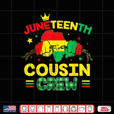 Design Juneteenth Cousin Crew African Afro Boys Girls Kids Toddler Shirt