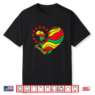 Juneteenth Heart African Afro Fist June 19Th 1865 Men Women Shirt