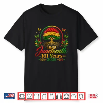 Juneteenth Roots Tree 161 Years 2026 Shirt