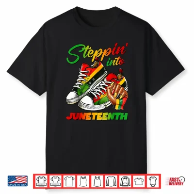 Steppin’ Into Juneteenth 1865 Black Women Girl Queen Shirt