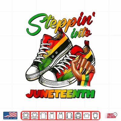 Design Steppin Into Juneteenth 1865 Black History Women Girl Queen Shirt