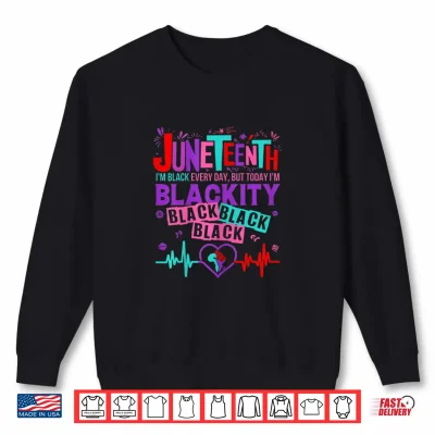 Sweatshirt Womens Heartbeat Black History African America Juneteenth Blackity Shirt