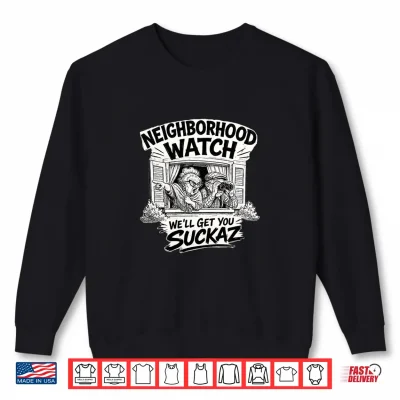 Sweatshirt Neighborhood Watch Premium Tri Blend Shirt