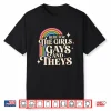 Here For The Girls Gays And Theys Vintage Lgbtq Ally Shirt