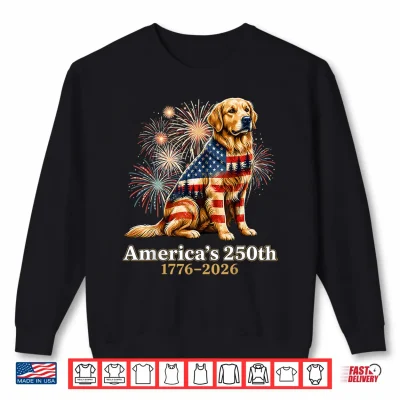 Sweatshirt Golden Retriever Americas 250th 1776 4th of July Shirt