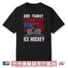 Mens God Family Country Ice Hockey Patriotic Christian Faith Shirt