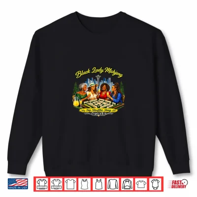 Sweatshirt Womens Seattle Black Lady Who Mahj Shirt