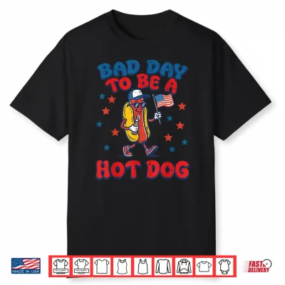 Bad Day To Be Hotdog Us Flag Funny 4Th Of July Men Women Kid Shirt