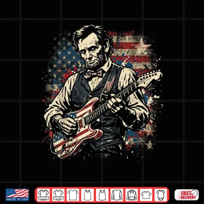 Design Abraham Lincoln President Playing Guitar US Flag 4th of July Shirt