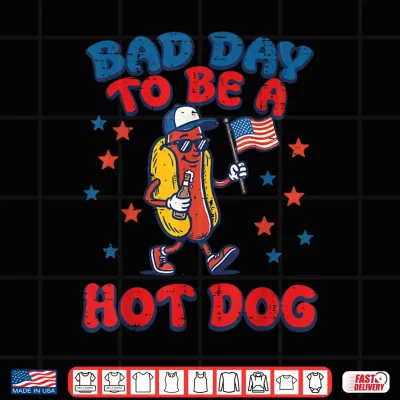Design Bad Day to Be Hotdog US Flag Funny 4th of July Men Women Kid Shirt