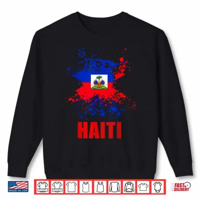 Sweatshirt Haiti Haitian Flag Day Pride 1804 Haiti First Men Women Kid Shirt