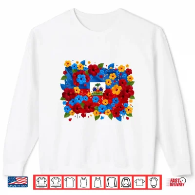 Sweatshirt Haitian Flag Day Pride 1804 Culture First Black Men Women Shirt