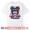 Haitian Princess Messy Bun Haitian Flag Day Women Girl Shirt
