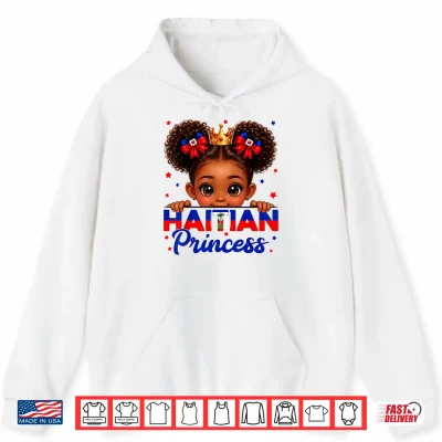 Haitian Princess Haitian Flag Day Pride 1804 Haiti Women Shirt 1 Hoodie Haitian Princess Haitian Flag Day Pride 1804 Haiti Women Shirt