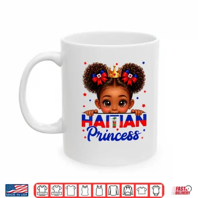 Haitian Princess Haitian Flag Day Pride 1804 Haiti Women Shirt 3 Mug Haitian Princess Haitian Flag Day Pride 1804 Haiti Women Shirt