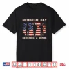 Memorial Day Remember Honor American Flag Tribute Shirt