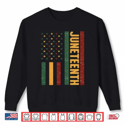 Sweatshirt Juneteenth Freedom Day Black 1865 Vintage American Flag Shirt