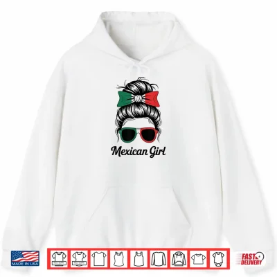 Hoodie Mexican Girl Mexico National Flag Match Favorite Game Day Shirt