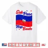 Sak Pase Nap Boule Haitian Flag Day Independence Women Men Shirt