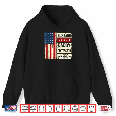 Hoodie Retro Husband Daddy Protector Hero Fathers Day American Flag Shirt