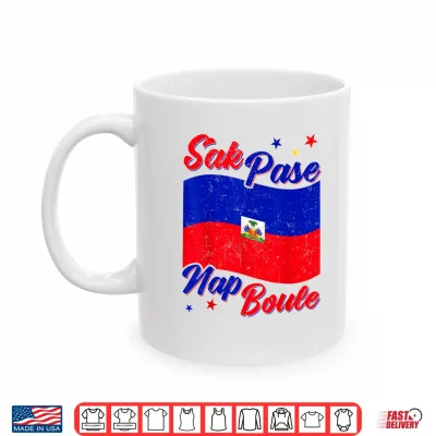 Mug Sak Pase Nap Boule Haitian Flag Day Independence Women Men Shirt