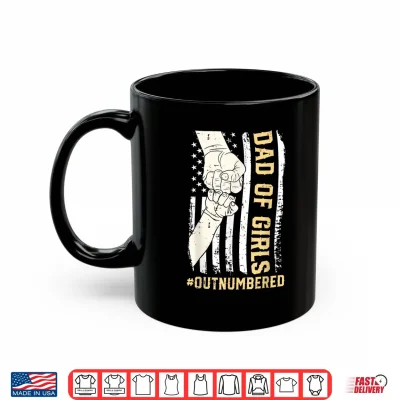 Mug Dad of Girls Outnumbered Fathers Day American Flag Men Daddy Shirt
