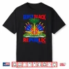 First Black Republic Haitian Flag Day Independence Women Men Shirt
