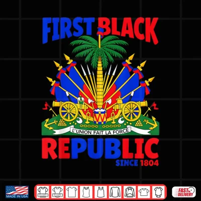 Design First Black Republic Haitian Flag Day Independence Women Men Shirt