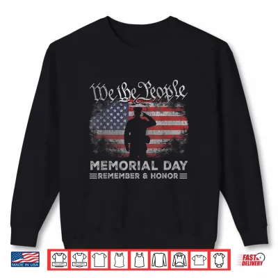 Sweatshirt Memorial Day Remember Honor US American Flag Veterans Day Shirt