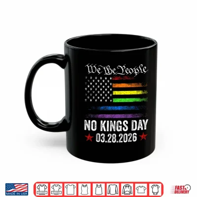 Mug No Kings March 28 2026 No Kings Day Vintage Flag Men Women Shirt