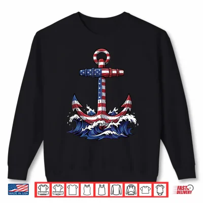 Sweatshirt Patriotic Anchor American Flag Memorial Day 4th July Shirt