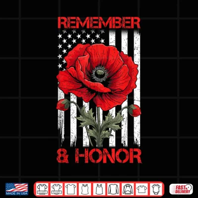 Design Remember and Honor Red Poppy Flower Flag USA Memorial Day Shirt