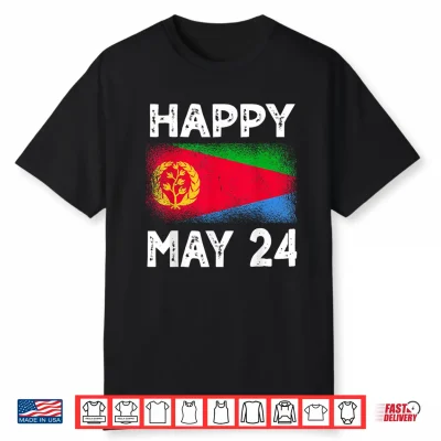 Happy May 24 Eritrea Independence Day Flag Design Shirt