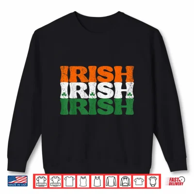 Sweatshirt Retro Stacked Irish Flag Distressed St Patricks Day Shirt