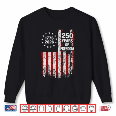 Sweatshirt Vintage USA Flag Anniversary 250th Independence Day Freedom Shirt