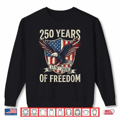 Sweatshirt 250 Years America Anniversary 250th Independence Day US Flag Shirt