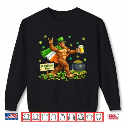 Sweatshirt Bigfoot St Patricks Day Irish Flag Cape Beer Rock Sasquatch Shirt