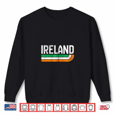 Sweatshirt Ireland Flag St Patricks Day Men Women Kids Irish Ireland Shirt