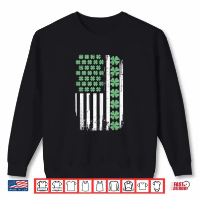 Sweatshirt St Patricks Day Clover US Flag Saint Paddys Men Women Kids Shirt