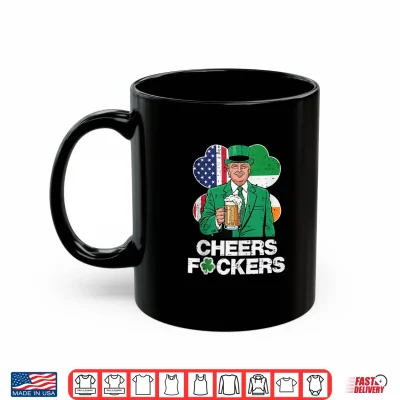 Mug St Patricks Day Trump Cheers US Flag Saint Paddys Men Women Shirt