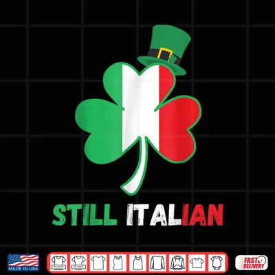 Design Still Italian Shamrock St Patricks Day Italy Flag Shirt