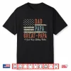 Dad Papa Great Papa American Flag Inspired Great Papa Dad Shirt