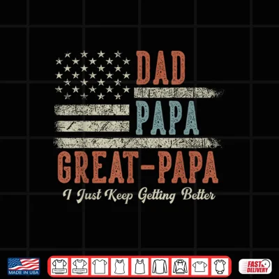 Design Dad Papa Great Papa American Flag Inspired Great Papa Dad Shirt