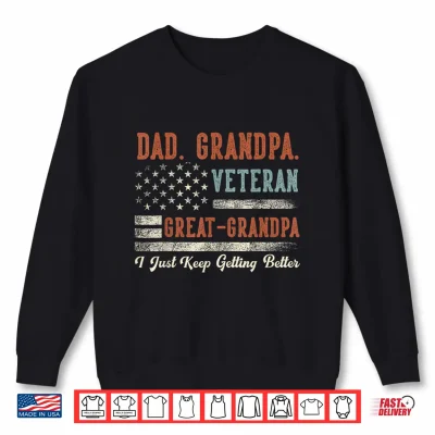 Sweatshirt Grandpa Veteran Great Grandpa USA Flag Papa Fathers Day Shirt