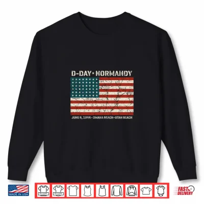 Sweatshirt D Day Normandy Omaha Utah Beaches 48 Star American Flag Aged Shirt