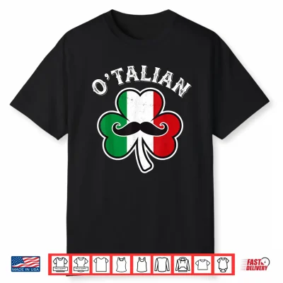 O’Talian Shamrock Irish Italian Flag Funny St Patricks Day Shirt
