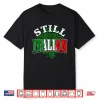 Still Italian Flag Celtic Knot Shamrock St Patrick’S Day Shirt