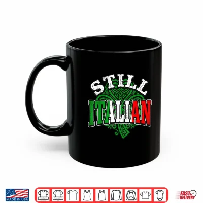 Mug Still Italian Flag Celtic Knot Shamrock St Patricks Day Shirt